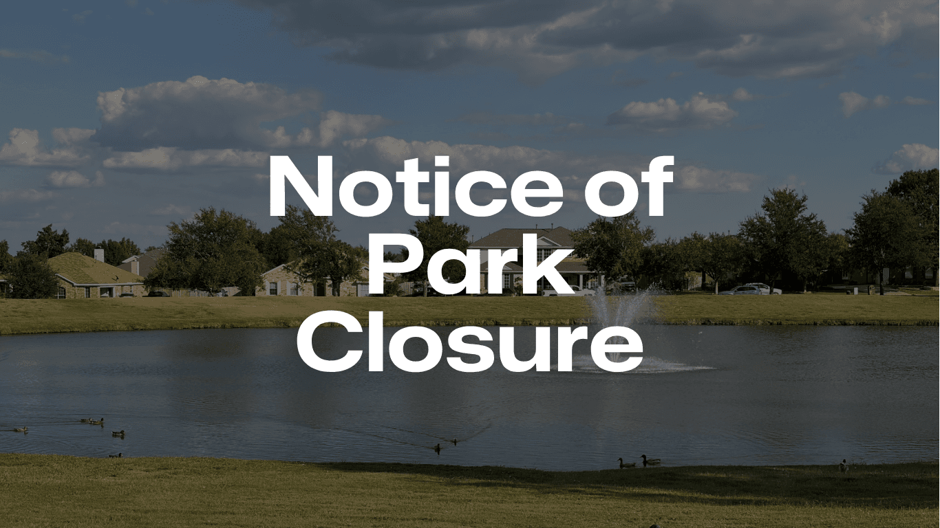 Notice of Park Closure